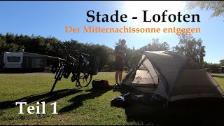 Der Mitternachtssonne entgegen Bikepacking von Stade auf die Lofoten  Teil 1 [upl. by Nyhagen196]