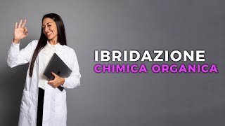 Ibridazione Chimica Organica [upl. by Atsyrt]