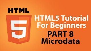 HTML5 Tutorial For Beginners  Part 8  Microdata [upl. by Birgitta]