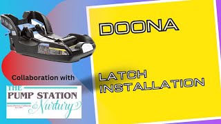 Doona Infant Car Seat Base LATCH Installation [upl. by Elisabet]