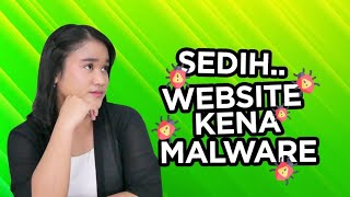 WASPADA Malware Ada di Website Begini Cara Mengatasinya [upl. by Mureil79]