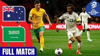 Australia vs Saudi Arabia  Full Match  AFC Asian Qualifiers™ Road to 26 [upl. by Siegel]