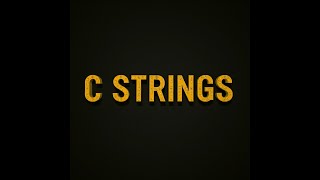 C Strings [upl. by Ahcsropal970]