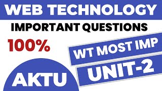 Web Technology important questions aktu unit 2  WT IMP aktu [upl. by Nalloh29]