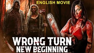 WRONG TURN NEW BEGINNING  Latest Hollywood Horror Movie  Thriller Movies In English Full HD [upl. by Repooc]