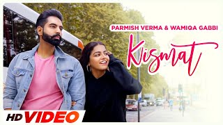 Kismat HD Video Parmish Verma  Prabh Gill  Desi Crew  Latest Punjabi Songs 2023  Speed Records [upl. by Compton]