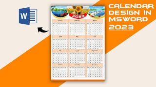 Create a Calendar Design in Microsoft Word  2023 Calendar Design [upl. by Fee]