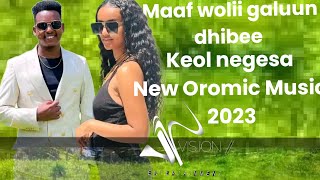 Keol Negesa  waliif dhageetti dhabnee  New Oromic Music 2023 official video [upl. by Yelich]