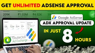 ADX Approval Updated Method 2024  In Just 8 Hours  Get Unlimited Adx Approvals [upl. by Herrle]