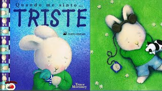 QUANDO ME SINTOTRISTE  por Trace Moroney  AudioBookLivro InfantilHistoria Infantil [upl. by Nevai]