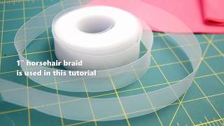 Hemming with Horsehair Braid 12 Days of Tips [upl. by Schaaff]