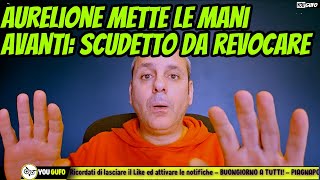 AURELIONE METTE LE MANI AVANTI MA LO SCUDETTO E DA REVOCARE INDISCREZIONE LAUTARO MARTINEZ [upl. by Oran389]