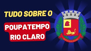 POUPATEMPO RIO CLARO  Serviços e Agendamento Poupa Tempo Rio Claro [upl. by Ponce]