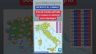 ARIA PIU FREDDA VERSO LITALIA  METEO 12 Novembre 2024 meteo [upl. by Orvas]