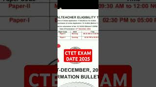 Ctet exam date 2025Ctet exam form 2024ctet exam form examform result bedbtc deledshorts [upl. by Neirbo974]