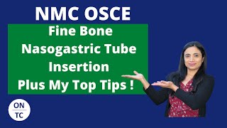 NMC OSCE Fine Bone Nasogastric Tube Insertion [upl. by Einnaffit467]