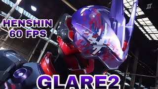 Kamen Rider Glare2 Henshin Beroba Version  Ultra HD 60 FPS [upl. by Cyndia]