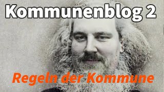 Kommunenblog 20  Kommunenregeln FKKCamping und Mitglieder [upl. by Edelstein]