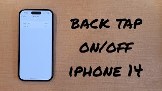 Back Tap OnOff iPhone 14ProMax [upl. by Wahkuna]