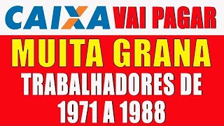 Grana disponível para quem trabalhou entre 1971 e 1988 veja como consultar cota PISPASEP e FGTS [upl. by Senskell]