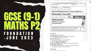 GCSE Maths Edexcel June 2023 Foundation Paper 2 Exam Walkthrough  1MA12F [upl. by Kolosick]