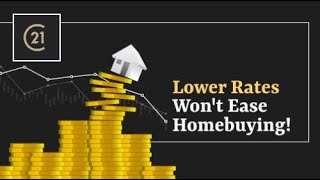 Lower Rates Wont Ease Homebuying  Proudly brought to you by The Harpster amp Barker Group [upl. by Losiram602]