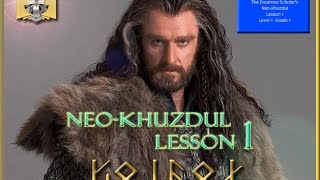 Free Dwarvish Lessons  Neo Khuzdul Lesson 1 [upl. by Otsenre]