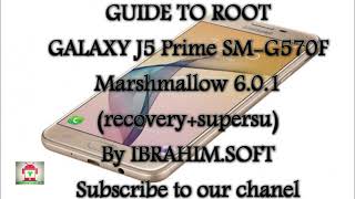 Root Samsung Galaxy J5 Prime G570F Marshmallow 601 Tested Method [upl. by Ainaled253]