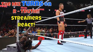 The Miz turns on RTruth  Streamers React wwe wweraw rtruth [upl. by Dulcie]