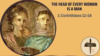 283 1 Corinthians 1116  The head of every woman is a man [upl. by Eimmelc]