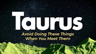 TAURUS NEW PERSON  Theyre Afraid Youll Reject Their Offer [upl. by Weir]