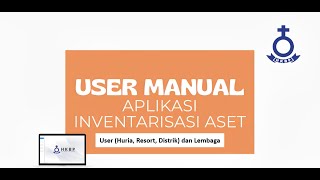 TUTORIAL APLIKASI INVENTARISASI ASET HKBP [upl. by Sair]