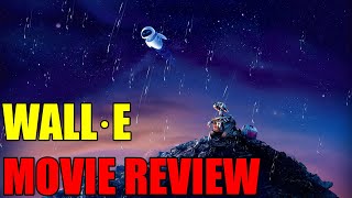 WALL·E  Movie Review [upl. by Soelch]