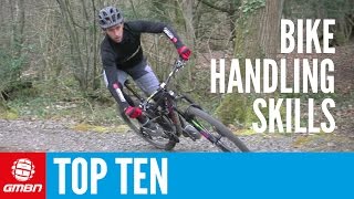 Top 10 Essential MTB Skills – Ten Mountain Bike Handling Tips [upl. by Allrud]