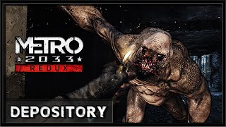 Metro 2033 Redux  PC Gameplay 60FPS 4K Depository Level [upl. by Ettesoj]