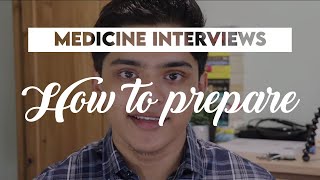 How to prepare for Medicine Interviews [upl. by Heady335]