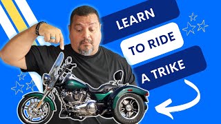 How To Ride A Trike Motorcycle The Complete Guide Part 1 [upl. by Cibis]