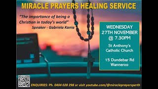 Miracle Prayers  Wanneroo  27th November 2024 [upl. by Andras]