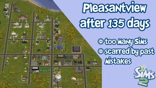 Ive played Pleasantview for 135 days and its overwhelming  Sims 2 [upl. by Enomahs]