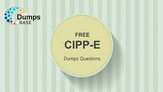 Valid Certified Information Privacy ProfessionalEurope CIPPE Dumps Questions [upl. by Atsirtal]