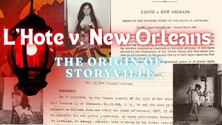 Storyville was established by a Supreme Court Case [upl. by Etiragram291]