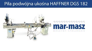 Piła podwójna ukośna HAFFNER DGS 182  MarMasz  Woodworking Machines [upl. by Atiuqahs]