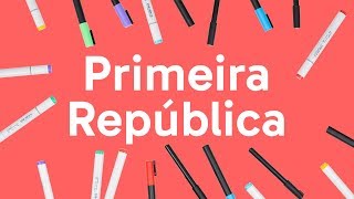 PRIMEIRA REPÚBLICA O QUE CAI NO VESTIBULAR  HISTÓRIA  QUER QUE DESENHE [upl. by Abocaj]