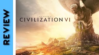 Sid Meiers Civilization VI  Review [upl. by Jarvis]