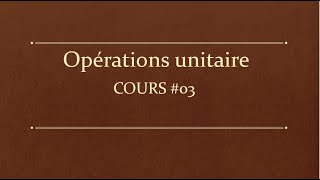 opération unitaire 03 [upl. by Zantos]