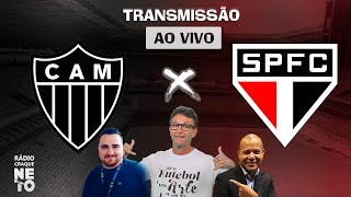 AtléticoMG x São Paulo  AO VIVO  Campeonato Brasileiro 2023  Rádio Craque Neto [upl. by Jeanna588]