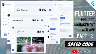 Responsive Web App  Part 2  Project Management App  Flutter  Web  Speed Code [upl. by Ateekan]