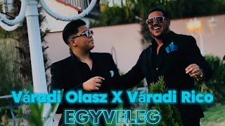 Váradi Olasz X Váradi Rico  Szeretni csak egyet lehet  Egyveleg  4K VIDEO [upl. by Azilef]