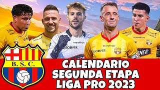 CALENDARIO DE BARCELONA SC SEGUNDA ETAPA LIGA PRO 2023  CAMPEONATO ECUATORIANO 2023 [upl. by Eseuqram958]