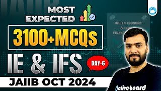 JAIIB IE and IFS Most Expected MCQs  Day 6  3100 Most Expected MCQs For JAIIB Oct 2024 [upl. by Bowes76]